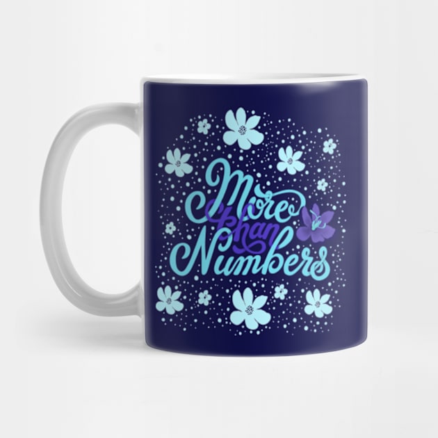 More than Numbers by florifama